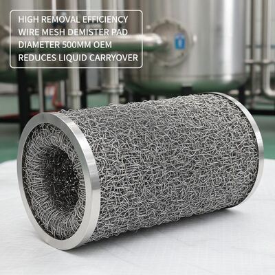 High Removal Efficiency Wire Mesh Demister Pad Diameter 500mm OEM Designed to Reduce Liquid Carryover in Process Vessels